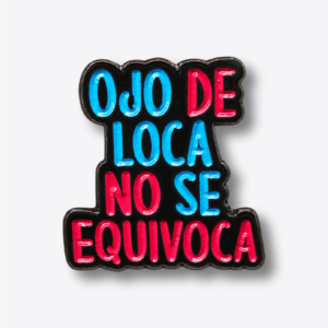 Ojo de loca